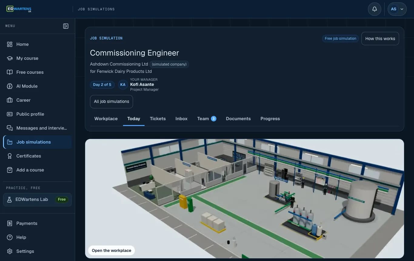 The Today screen of the Commissioning Engineer job simulation: the manager, the day's tickets and the 3D workplace