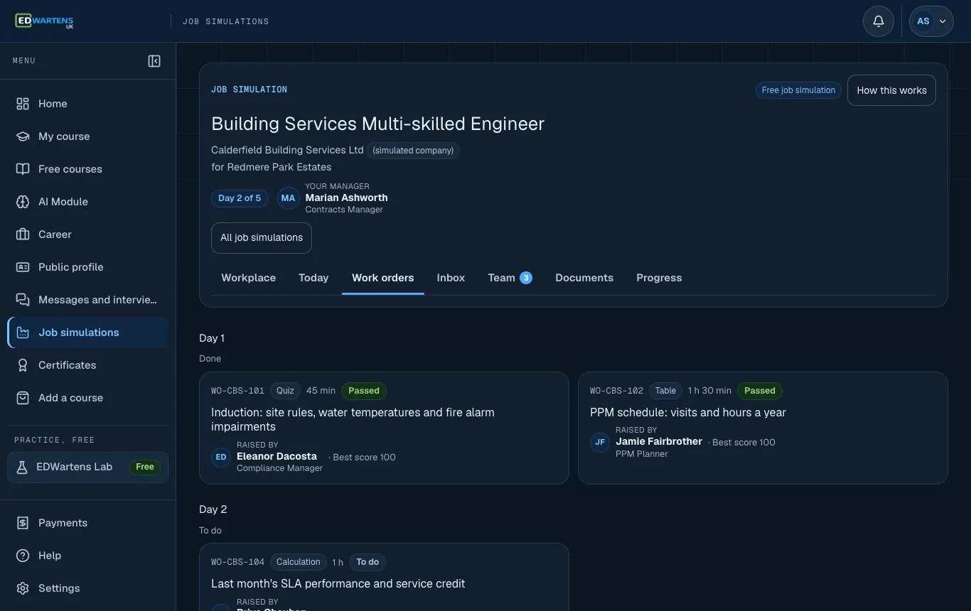 The Work screen of the Building Services Multi-skilled Engineer job simulation, listing tickets by day